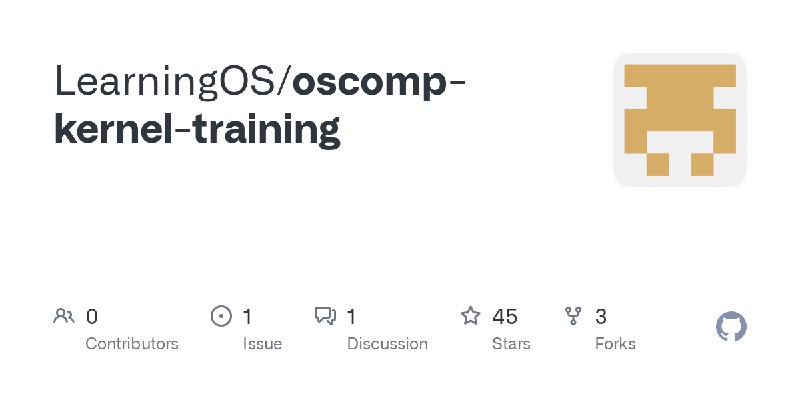 GitHub - LearningOS/oscomp-kernel-training